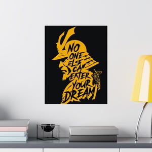 Samurai Dream Quote Poster: Japanese Warrior Art Print