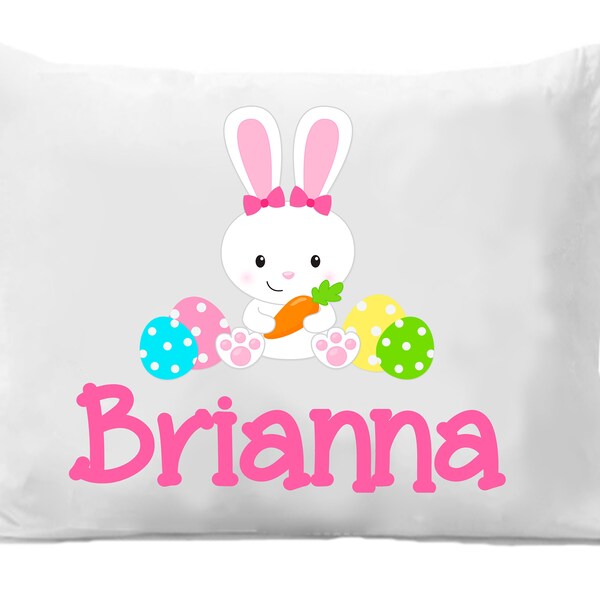 Easter Bunny,  Easter Pillowcase , Personalized Pillow Case Boy or Girl, Gift for Easter Basket, Easter Egg Hunt,  Easter GIft, Easter Egg