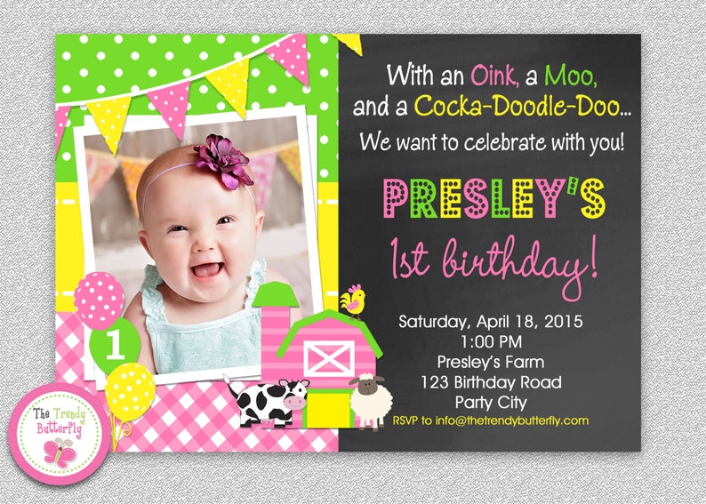 May include: A personalized birthday invitation featuring a smiling baby girl with a flower headband. The invitation has a farm theme with a pink and green color scheme, and includes the text "Presley's 1st birthday!"