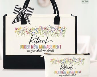 Retirement Tote Bag, Retired Under New Management, Retirement Present, Grandma Gift Bag, Mother's Day Gift, Retirement Gifts, Retired Gift