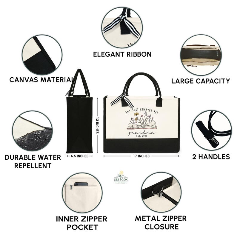 May include: A black and cream tote bag with the text "The Best Chapter Yet Grandma Est. 2026". The bag is 17 inches wide, 13 inches tall, and 6.5 inches deep. Features include an elegant ribbon, two handles, and a metal zipper closure.