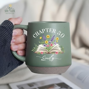 Custom 30th Birthday Mug, 30th Birthday Gift, Mother's Day Gift, Chapter 30 Floral Mug, 50th Birthday Gifts for Women, Book Lover Gift Mug
