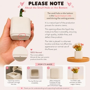 May include: An informational graphic explaining the small hole on the bottom of a white ceramic flower pot. It details the slip-casting process, showing how liquid clay enters through an inlet, and confirms that this hole is a normal feature.