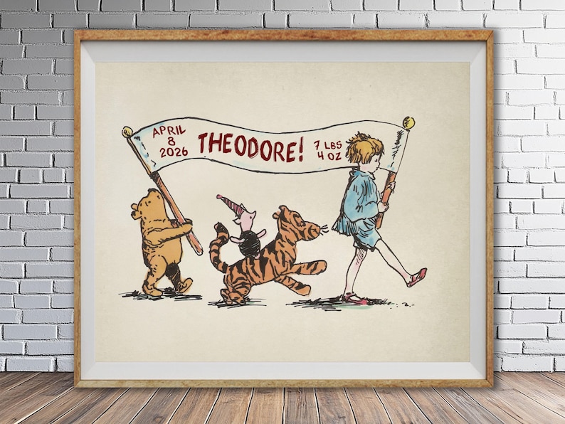May include: A framed print with a vintage illustration of Winnie the Pooh characters. The banner reads "THEODORE!" with the date April 8, 2026, and the weight 3.3 kg. The artwork has a soft color palette and a classic style.