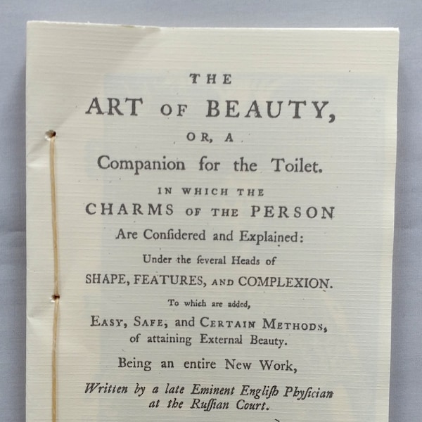 The Art of Beauty, Or, A Companion for the Toilet
