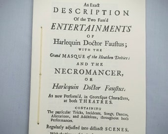 An Exact Description of the Two Fam'd Entertainments of Harlequin Doctor Faustus with the Grand Masque of the Heathen Deities