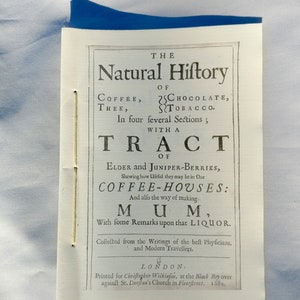 The Natural History of Coffee, Thee, Chocolate, Tobacco