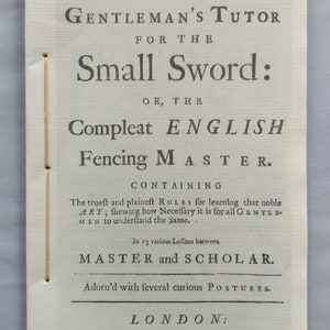 The Gentleman's Tutor for the Small Sword or, the Compleat English Fencing Master image 1
