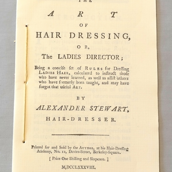 The Art of Hair Dressing, Or, The Ladies Director