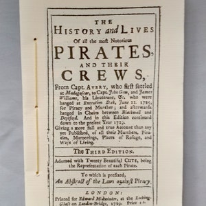 The History and Lives Of all the most Notorious Pirates and Their Crews