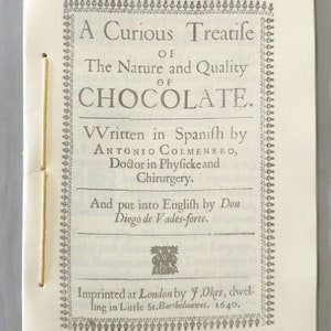 A Curious Treatise of the Nature and Quality of Chocolate