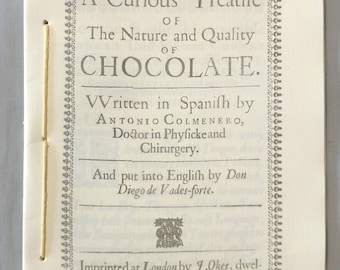 A Curious Treatise of the Nature and Quality of Chocolate