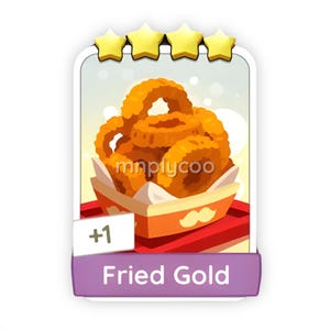 Fried Gold 4 Stars Set 15 – Monopoly GO Sticker