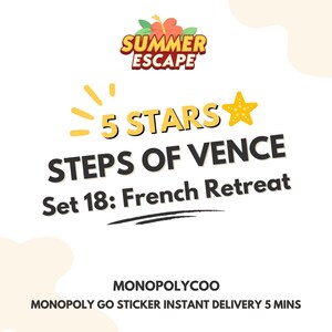 Steps of Vence – Adesivo Monopoly Go – 5 stelle – Fuga estiva – Sconto del 50% – Consegna rapida – Scorte limitate – Nuova uscita