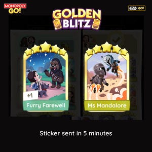 Monopoly Go Stickers Furry Farewell Set 19 ou Mme Mandalore Set 17 - Golden Blitz Event - Sticker doré 5 étoiles - Album Star Wars Go - Mogo