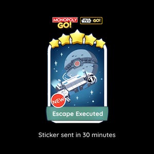 Monopoly Go Escape executed Aufkleber - Monopoly Go Aufkleber - 5 Sterne - Star Wars Go Album