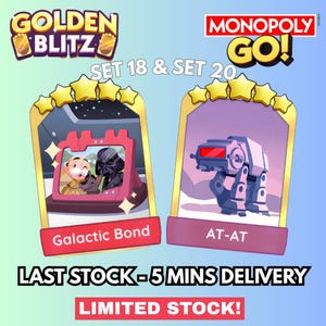 モノポリーGOブリッツイベント – 6月22日フラッシュセール – スターウォーズステッカー – ボンドセット18＆AT-AT 20 – 限定ドロップ – 即発送