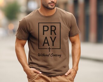 Comfort Colors Shirt Christian Shirts for Men Pray Without Ceasing Faith Shirt Father's Day Gift Spiritual Tee Birthday Gift For Him