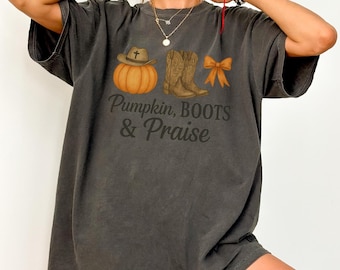 Pumpkin Boots and Praise Faith-Based Comfort Colors T-Shirt Western Cowgirl Autumn Tee Harvest Christian Women Gifts Fall Gifts for Her