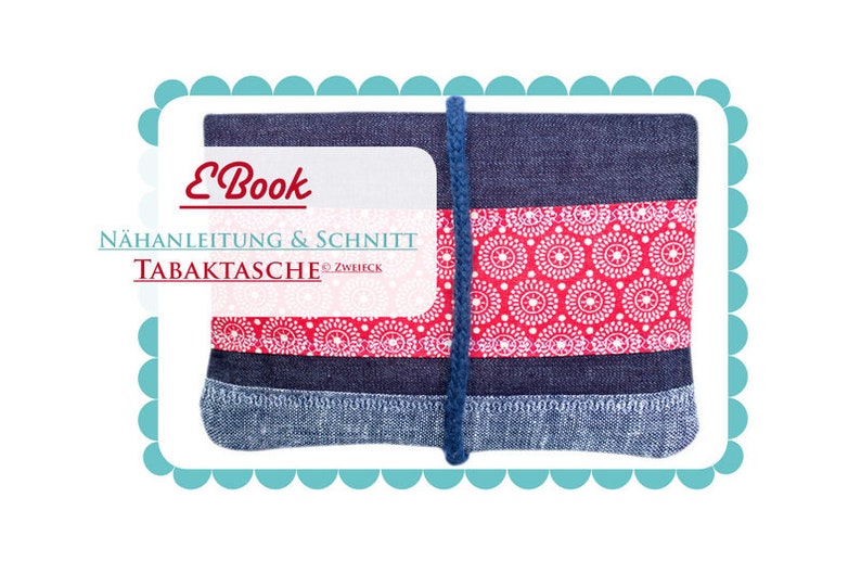 Nähanleitung EBook Tabaktasche Bild 1