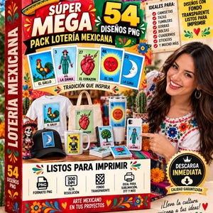 May include: A digital product bundle featuring 54 Mexican Loteria PNG designs. The display shows a white t-shirt, a tote bag, a tumbler, a black baseball cap, a mug, a phone case, and cards, all decorated with traditional Loteria game illustrations.