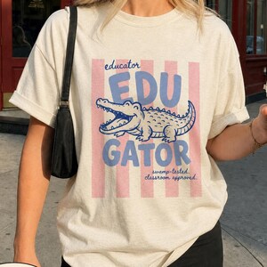 Edugator Shirt, Alligator Teacher Shirt, Funny Teacher Shirt, Cute Gator Teacher Tee, Back to School Teacher Gift for Educators