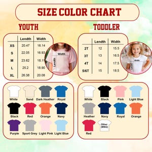 May include: A size and color chart for youth and toddler t-shirts. The chart displays measurements in inches for various sizes, along with a color palette including white, black, red, and blue options. The text "SIZE COLOR CHART" is at the top.
