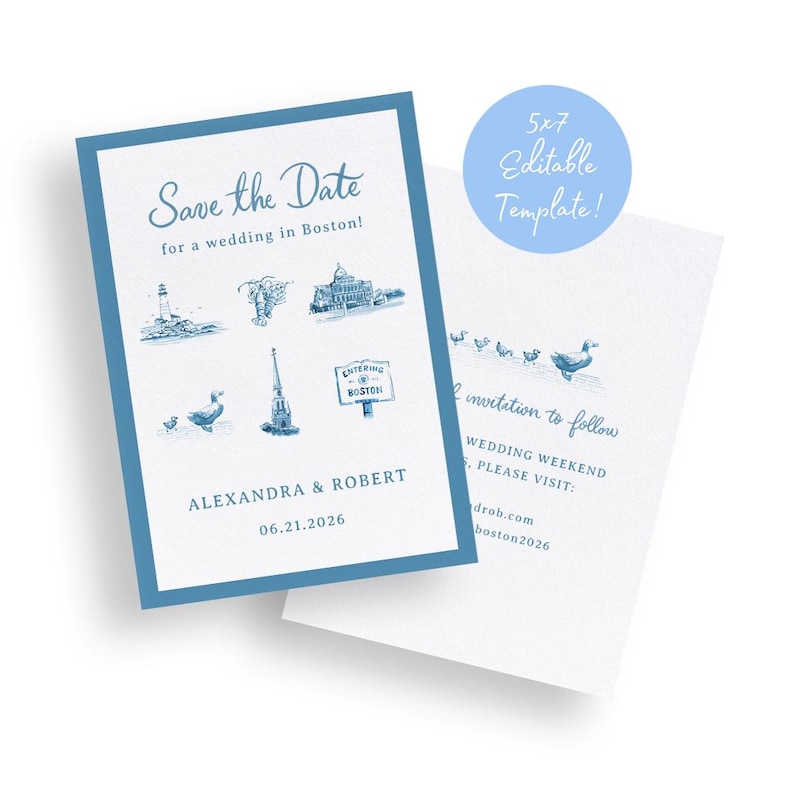 K&ouml;nnte beinhalten: Eine blau-wei&szlig;e Hochzeitseinladung mit dem Text "Save the Date" und Illustrationen von Bostoner Wahrzeichen. Die Einladung enth&auml;lt die Namen Alexandra & Robert und das Datum 06.21.2026. Ein hellblauer Kreis sagt "5x7 Editable Template!"