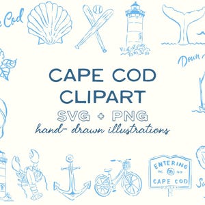 May include: A collection of blue hand-drawn illustrations featuring a seashell, lighthouse, whale tail, sailboat, lobster, anchor, bicycle, and flip-flops. Text includes CAPE COD CLIPART, SVG + PNG, hand-drawn illustrations, Down the Cape, and Summer.