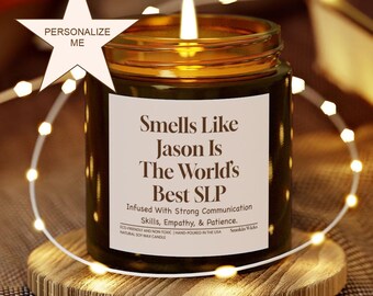 Personalized Speech Therapist Gift Candle | SLP Gift | Speech Pathologist Gift Idea | Funny SLP Candle | Custom Name Candle Speech Therapist