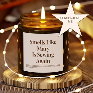 Sewing Person Gift Personalized Sewing Rooms Decors Sewing Gift Name Is Sewing Again Custom Soy Scented Candle Funny Unique Seamstress