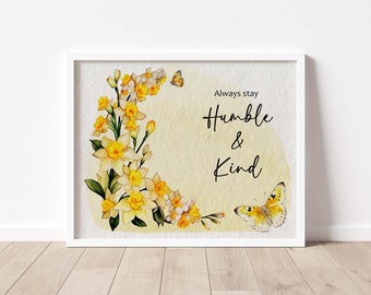 HUMBLE AND KIND Printable Wall Art | Instant Download | Seasonal Printable | Spring Wall Art | Spring Home Décor | Typography