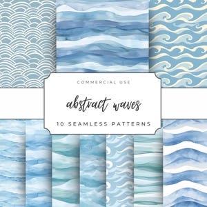 May include: A collection of ten seamless patterns with an abstract waves theme. The patterns feature various shades of blue and white, with designs including wavy lines and watercolor effects. The text "abstract waves" is displayed.