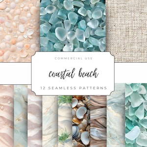 May include: A collection of 12 seamless patterns with a coastal beach theme. The patterns include images of seashells, sea glass, sand, and wood. The text "Coastal Beach" is displayed in a decorative font, with the words "Commercial Use" above and "12 Seamless Patterns" below.