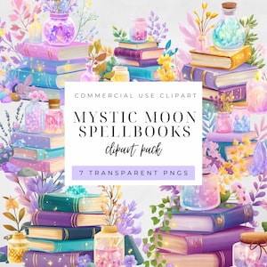 May include: A digital illustration featuring stacks of books in shades of purple, blue, and gold, adorned with jars of potions and floral arrangements. The text reads "Mystic Moon Spellbooks clipart pack."