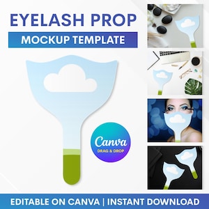 May include: A light blue eyelash prop mockup template with a cloud design. The handle is green. The text "EYELASH PROP MOCKUP TEMPLATE" is at the top. The Canva logo is in the bottom right corner. The text "EDITABLE ON CANVA | INSTANT DOWNLOAD" is at the bottom.