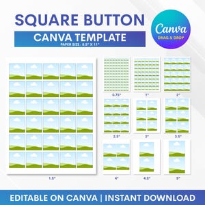 May include: A digital template for square buttons, labeled "Square Button Canva Template." The design includes various button sizes, ranging from 0.75 inches to 5 inches, and is designed for 8.5" x 11" paper. The template is editable on Canva and available for instant download.
