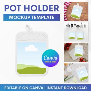 May include: White pot holder mockup template with a blue sky and green landscape design. The text "POT HOLDER MOCKUP TEMPLATE" is displayed at the top. The Canva logo is also visible.
