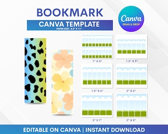 May include: A digital bookmark template with various designs, including a cow print and floral pattern. The template is available in multiple sizes, ranging from 1 inch x 4 inches to 2 inches x 8 inches. The text on the image says "BOOKMARK CANVA TEMPLATE" and "EDITABLE ON CANVA | INSTANT DOWNLOAD".