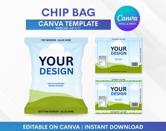 May include: A chip bag Canva template with the text "YOUR DESIGN" on a white and green background. The template includes a main bag design and two smaller versions. Text includes "CHIP BAG", "CANVA TEMPLATE", and "EDITABLE ON CANVA | INSTANT DOWNLOAD".