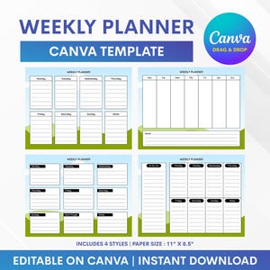 May include: A digital weekly planner Canva template featuring four distinct layout styles with a landscape background. The text reads WEEKLY PLANNER, CANVA TEMPLATE, DRAG & DROP, and INCLUDES 4 STYLES | PAPER SIZE : 11" X 8.5" | EDITABLE ON CANVA | INSTANT DOWNLOAD.