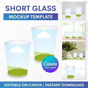 May include: A mockup template for a short glass, featuring a blue sky design with a white cloud and green landscape. The image includes the text "SHORT GLASS MOCKUP TEMPLATE" and "EDITABLE ON CANVA | INSTANT DOWNLOAD".