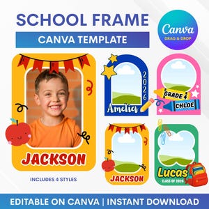 Puede incluir: Una plantilla digital de marco escolar para Canva que presenta cuatro diseños distintos con bordes coloridos, gráficos temáticos escolares como manzanas, lápices y mochilas, y campos de texto personalizables para nombres y años.