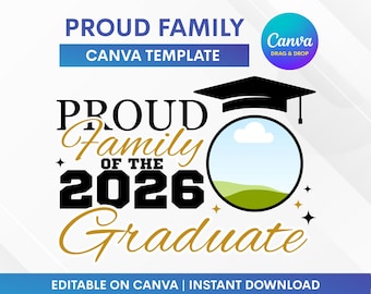 Modelo Canva "Família Orgulhosa 2026", Modelo Canva "Formando Orgulhoso": Editável no Canva