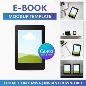 May include: An ebook mockup template with a black tablet displaying a landscape scene. The image includes the text "E-BOOK MOCKUP TEMPLATE" and "EDITABLE ON CANVA | INSTANT DOWNLOAD". A "Canva" logo is also present.