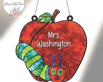 Personalized Teacher Name Suncatcher, Hungry Caterpillar Book Character Keepsake