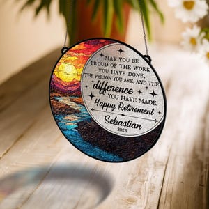 Custom Retirement Stained Glass Suncatcher,  Happy Retirement Party, Appreciation Gift, Thank You Teacher Gift, Retired Gift, Coworker Gift