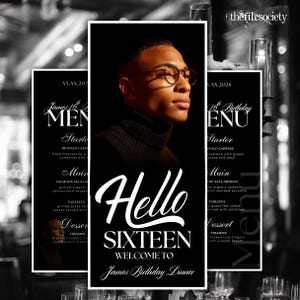Peut inclure: Menu noir et blanc pour un dîner du 16e anniversaire. Le design présente un portrait d'une personne portant des lunettes et un col roulé. Le texte "Hello Sixteen" est affiché, ainsi que les éléments du menu.