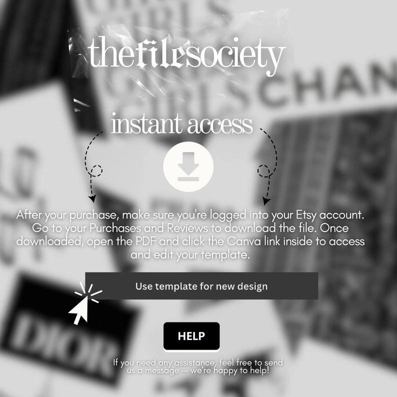 May include: Black and white graphic with the text "thefilesociety" and "instant access." A downward arrow points to a circle with a download icon. Below, a button reads "Use template for new design."