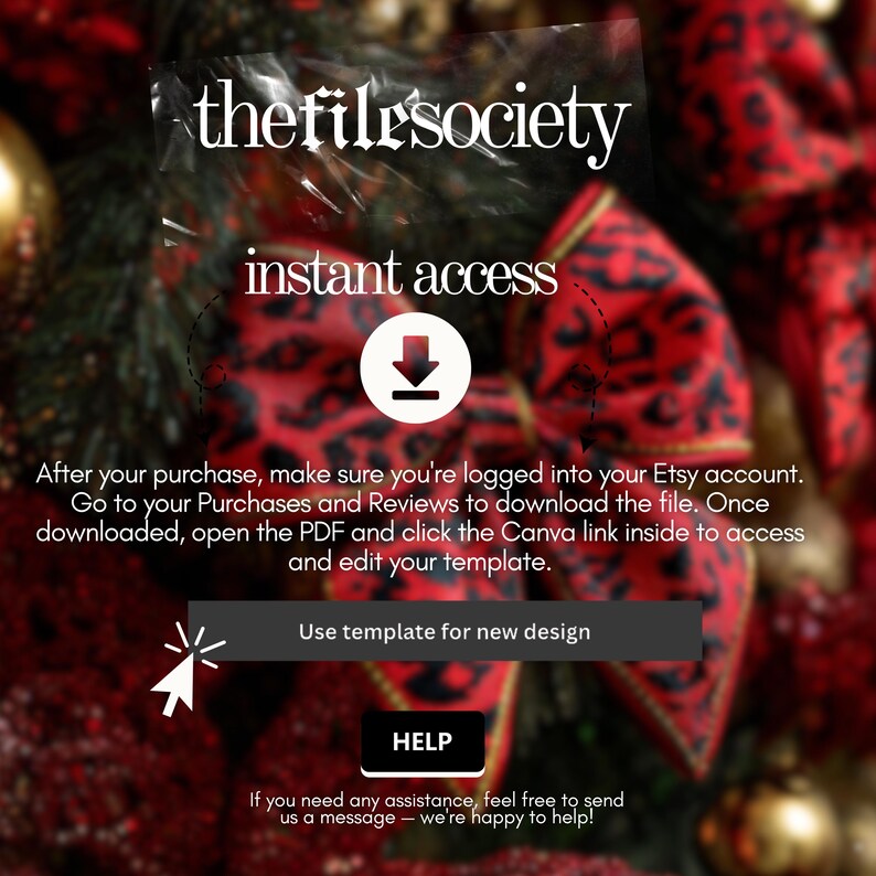 May include: Image for thefilesociety with the words "instant access" and a download icon. A red bow with a black leopard print pattern is in the background. The image includes instructions on how to access and edit a template.
